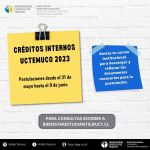Inicia el proceso de postulación a Créditos Internos UC Temuco 2023